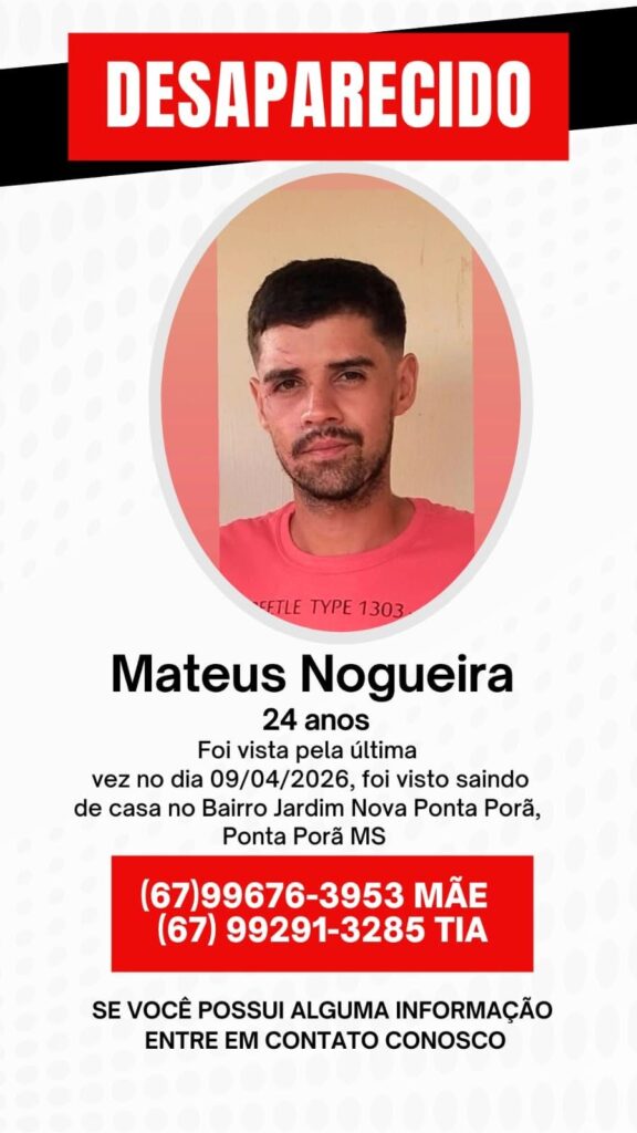 Ponta Porã: Completa 90 dias do desaparecimento de Mateus Nogueira Ponta Porã: Completa 90 dias do desaparecimento de Mateus Nogueira