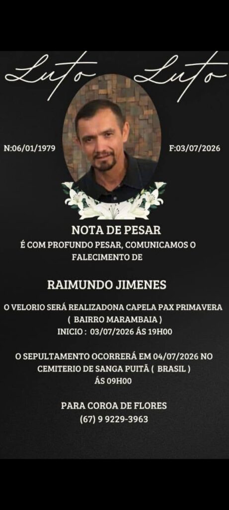 Nota de Falecimento: Raimundo Jimenes, servidor municipal de Ponta Porã Nota de Falecimento: Raimundo Jimenes, servidor municipal de Ponta Porã