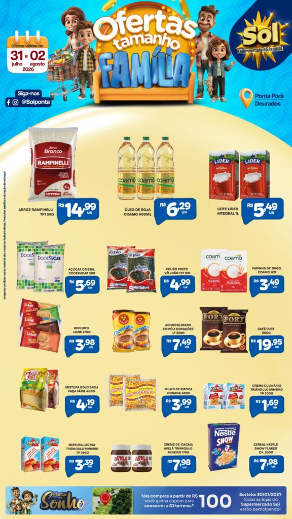 Confira as ofertas Tamanho Família do Supermercado Sol