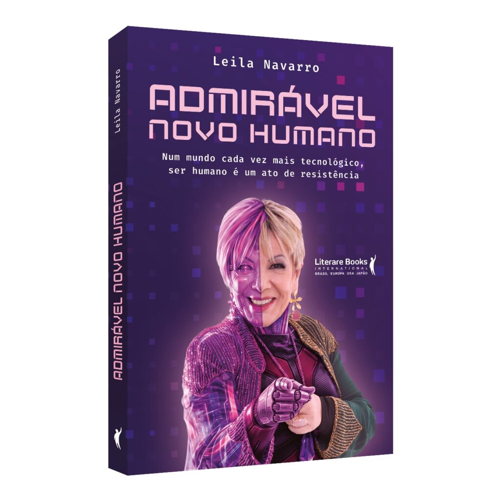 Leila Navarro lança livro que propõe uma reflexão sobre o que significa continuar humano na era da inteligência artificial Leila Navarro lança livro que propõe uma reflexão sobre o que significa continuar humano na era da inteligência artificial