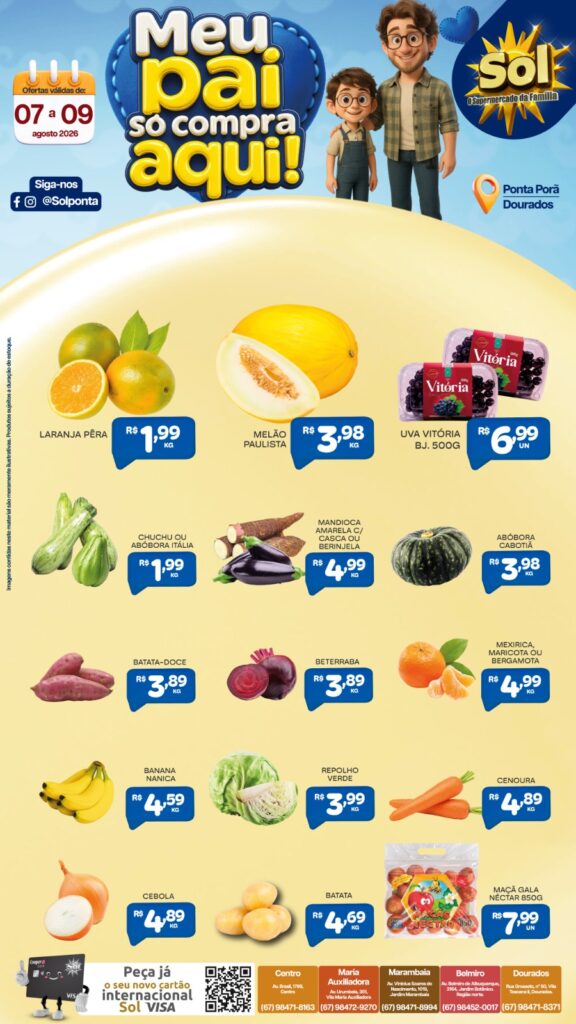 Ofertas "Meu pai só compra aqui" do Supermercado Sol
