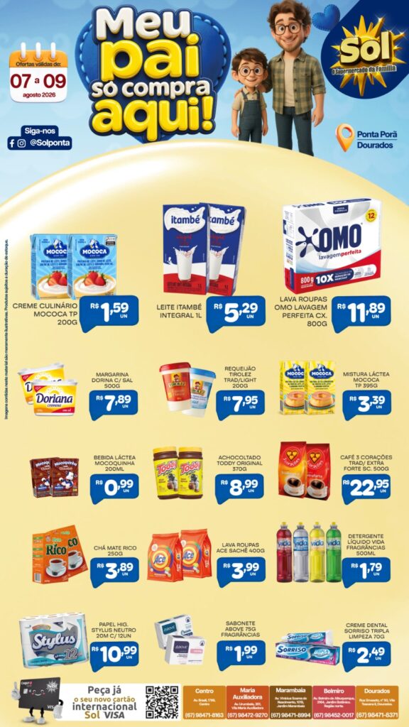 Ofertas "Meu pai só compra aqui" do Supermercado Sol