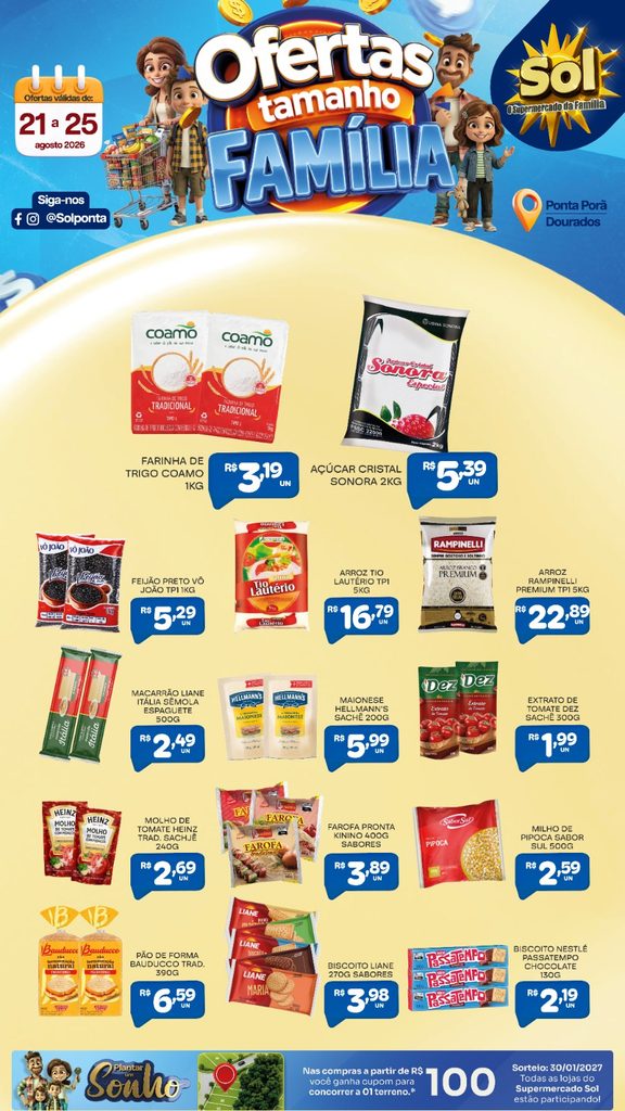 Confira as ofertas Tamanho Família do Supermercado Sol