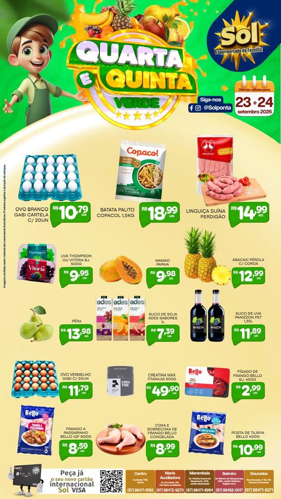 Veja as ofertas da Quarta e Quinta verde so Supermercado Sol