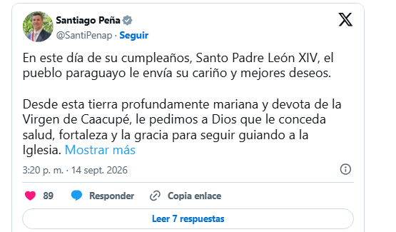 El presidente Santiago Peña felicita al papa León XIV por su cumpleaños El presidente Santiago Peña felicita al papa León XIV por su cumpleaños