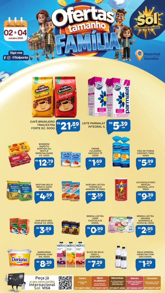 Confira as ofertas Tamanho Família do Supermercado Sol