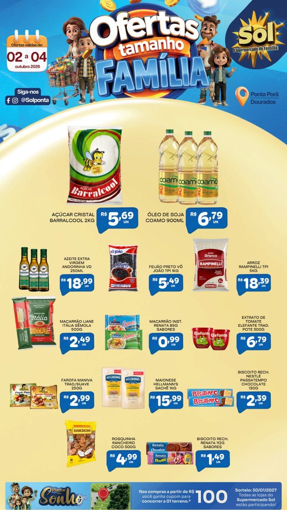 Confira as ofertas Tamanho Família do Supermercado Sol