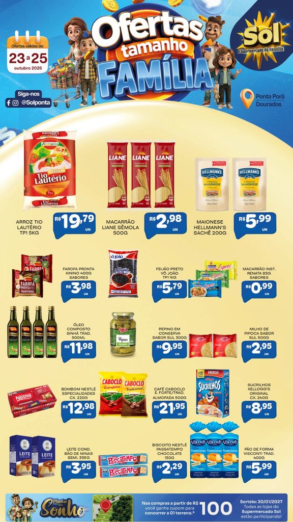 Confira as ofertas Tamanho Família do Supermercado Sol