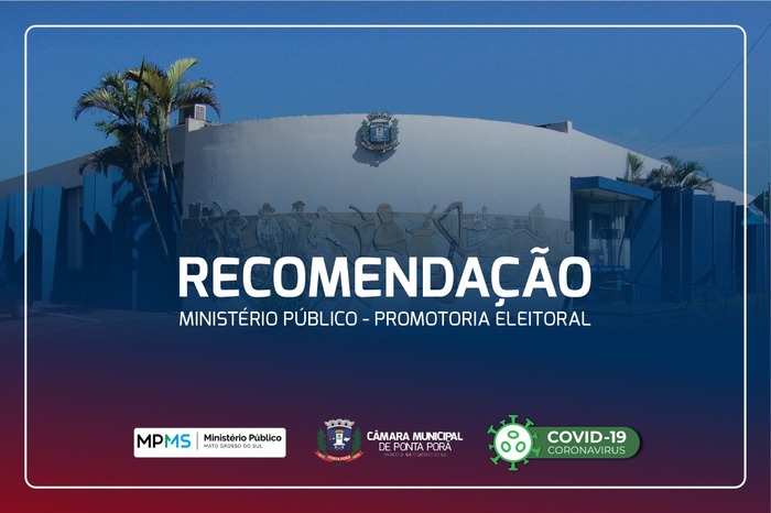 Em Ponta Porã, Vereadores garantem cumprimento das recomendações do Ministério Público Eleitoral